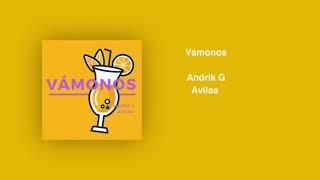 Andrik G, Avilaa - Vámonos