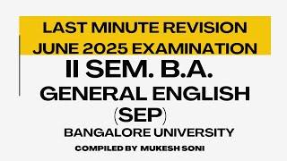 LAST MINUTE REVISION - II SEM. B.A.GENERAL ENGLISH-BU-