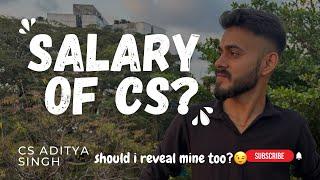 How much Fresher CS Earns? Am i revealing mine too? Salary of Company Secretary