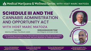 Schedule III and the Cannabis Administration and Opportunity Act - 2024