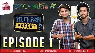 Youth Bani Expert - Season 1, Episode 1