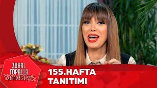 Zuhal Topal'la Yemekteyiz 155. Hafta Tanıtımı @Yemekteyiz