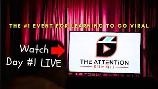 The Attention Summit Day 1 (FULL EVENT)