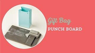 How to Make Paper Gift Bags |Gift Bag Punch Board | Stampin’ Up!