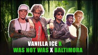 Baltimora Ft. Vanilla Ice & Was Not Was - Jungle Evolution (The Mashup)