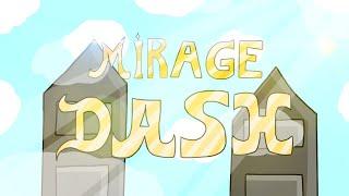 [BONUS LEVEL] Mirage Dash By: DamienLuigiMAN (me) "All Coins and Verified" | Geometry dash 2.2