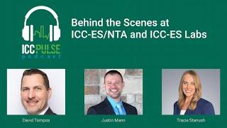 ICC Pulse Podcast Episode 58: Behind the Scenes at ICC-ES/NTA and ICC-ES Labs