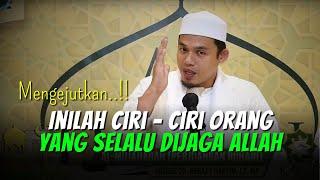 CERAMAH BUYA ARRAZY HASYIM || INILAH CIRI ORANG YANG SELALU DIJAGA ALLAH