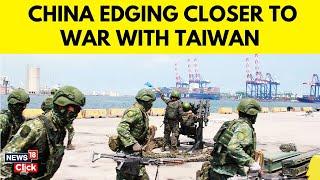 China's Military Drills Near Taiwan: A Warning or a Show of Force? | China Taiwan News | N18G