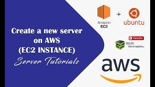 how to create a new server on AWS | Amazon E2C Instance setup Part 1 | AWS tutorials #1