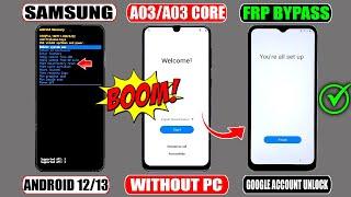 Finally New Method 2024 | Samsung A03/A03 Core Hard Reset - FRP Bypass ️Android 12/13  Without Pc