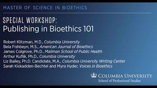 Publishing in Bioethics 101 (2016)