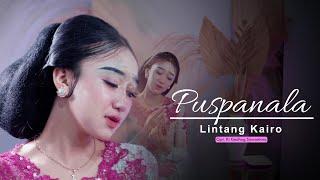 PUSPANALA - LINTANG KAIRO