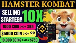 Hamster Kombat Selling Coin 10x Strategy || $HMSTR token price prediction - Hamster Kombat AIRDROP