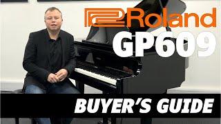 Roland GP609 Digital Grand Piano UK Buyers Guide