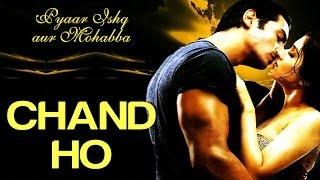 Chand Ho - Pyaar Ishq Aur Mohabbat | Arjun Rampal, Aftab & Monica Bedi | Alka Yagnik & Sonu Nigam