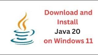 How to Install Java JDK 20 on Windows 11|Java JDK-20|