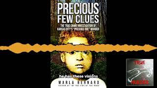 True Murder Podcast precious few clues