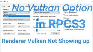 Fix No Vulkan Option in RPCS3 | Renderer Vulkan Not Showing up