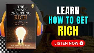 The SCIENCE of Getting RICH by Wallace D. Wattles Audiobook | Book Summary in English