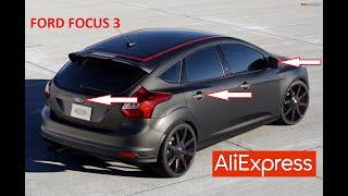 10 КРУТЫХ ТОВАРОВ ДЛЯ ФОРД ФОКУС 3 С АЛИЭКСПРЕСС. ТЮНИНГ FORD FOCUS 3