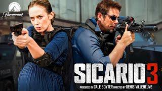 Sicario 3 Trailer | Release Date | First Look | Cast | Everything We Know!!