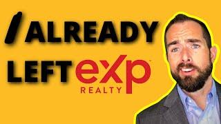 Why I Left Exp Realty  [Exp Realty Pros and Cons]