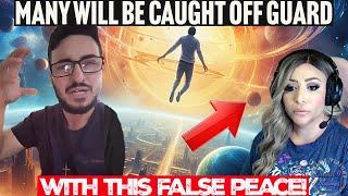 Rapture Dream: God Revealed To Him This As CONFIRMATION! A False Sense Of Peace Is At The Door