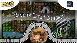 [~Dragon of Metal~] #1 Cave of Loud Noises - Diggy's Adventure