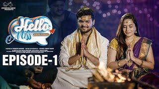 Hello Miss Wrong Number | Episode - 1 |  Prem Ranjith | Mounica Baavireddi | Telugu Web Series 2024