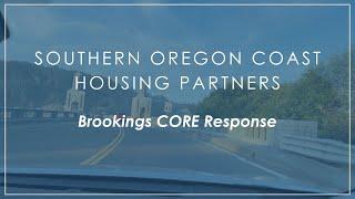 Southern Oregon Coast Partners in Housing: Brookings CORE Response