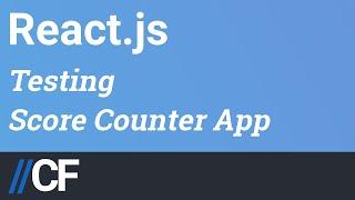 React JS - Material UI - Testing UI Layer in Score Counter App with Jest for Beginners