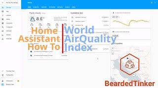 Home Assistant How To - to get air quality data with World AirQuality Index (WAQI)