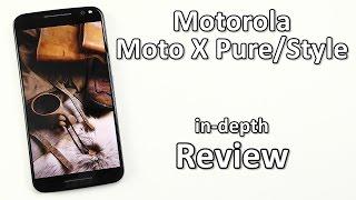 Moto X Pure/Style Review (Android 6.0) - Best affordable flagship?