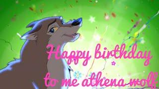 Animash happy birthday (Happy birthday to me athena wolf)