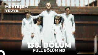 Muhteşem Yüzyıl 138. Bölüm  (HD)