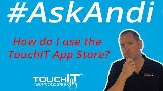 Tell me about the App Store for my Y Series LED from TouchIT Technologies?