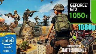 PUBG : GTX 1050TI 4GB  | Low - Medium - High - Ultra