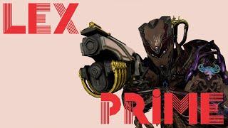 [Warframe] (formerly) Strongest Lex Prime in the World