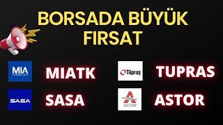 #MIATK #SASA #TUPRS #ASTOR BU HİSSELERE DİKKAT ! BORSA İSTANBUL’DA NELER OLUYOR? hisse yorum