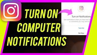 How to Get Instagram Notifications on Computer