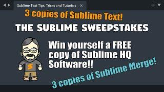 The Sublime Sweepstakes: Win a FREE license to Sublime Text 4 or Sublime Merge!