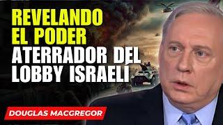 Douglas Macgregor in Spanish - The Chilling Truth Has Just Been Revealed