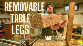 Removable Table Legs Made Easy - How to make Removable Table Legs - Detailed Tutorial