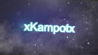 Интро для xKampotx by N1CE