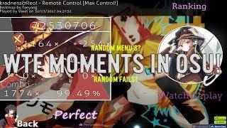 WTF Moments In Osu!