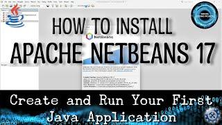 How to Install Apache NetBeans IDE 17 and Test with Java Application Tutorial ️