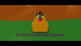The World Greatest High Showcase (A Bizarre Day)