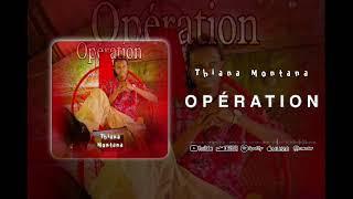 THIANA MONTANA--OPERATION-- SON OFF