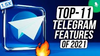 TOP 11 TELEGRAM FEATURES OF 2021